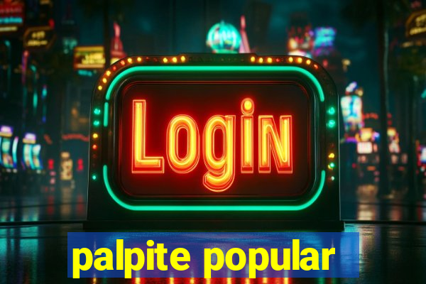 palpite popular